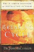 Breaking the Cycle: The Ultimate Solution to Destructive Patterns