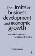 The Limits of Business Development and Economic Growth