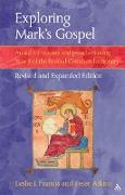 Exploring Mark's Gospel: An Aid for Readers and Preachers Using Year B of the Revised Common Lectionary