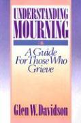 Understanding Mourning