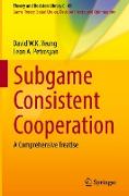 Subgame Consistent Cooperation