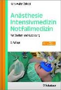 Anästhesie - Intensivmedizin - Notfallmedizin