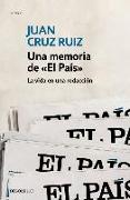 Una memoria de "El País" : la vida en una redacción