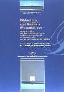 Didáctica del análisis matemático : una revisión de las investigaciones sobre su enseñanza y aprendizaje en el contexto de la SEIEM