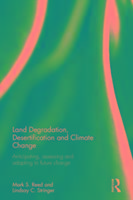 Land Degradation, Desertification and Climate Change