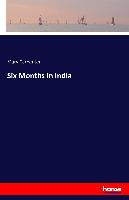 Six Months in India