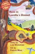 Bees in Loretta's Bonnet