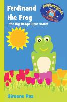 Ferdinand the Frog: The Big Boogie Bear Scare!