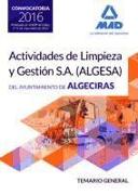 Oposiciones, Empresa Pública Actividades de limpieza y Gestión S.A, ALGESA, Ayuntamiento de Algeciras. Temario general