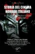 Storia del cinema horror italiano. Da Mario Bava a Stefano Simone