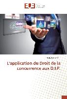 L'application du Droit de la concurrence aux D.I.P