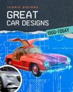 Great Car Designs 1900 - Today