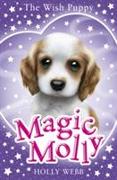 Magic Molly: The Wish Puppy