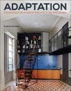 Adaptation Strategies for Interior Architecture and Design: Interior Architecture and Design Strategies