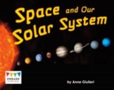 Space and Our Solar System