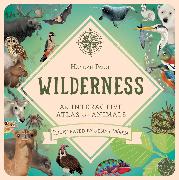 Wilderness an Interactive Atlas of Animals