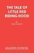 The Tale of Little Red Riding Hood