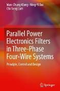 Parallel Power Electronics Filters in Three-Phase Four-Wire Systems