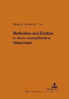 Methodios und Kyrillos in ihrer europäischen Dimension