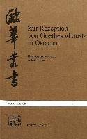 Zur Rezeption von Goethes 'Faust' in Ostasien