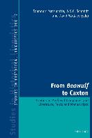 From Beowulf to Caxton