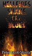 Hellfires Shake the Blues