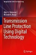 Transmission Line Protection Using Digital Technology