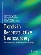 Trends in Reconstructive Neurosurgery