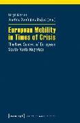 European Mobility in Times of Crisis