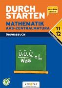 Durchstarten Mathematik AHS-Zentralmatura 11/12 NEU