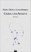 Chaos und Anfang