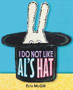 I Do Not Like Al's Hat