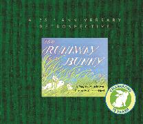 The Runaway Bunny: A 75th Anniversary Retrospective