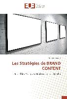 Les Stratégies de BRAND CONTENT