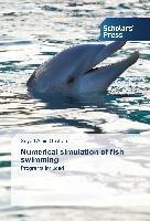Numerical simulation of fish swimming