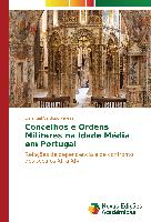 Concelhos e Ordens Militares na Idade Média em Portugal