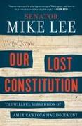 Our Lost Constitution