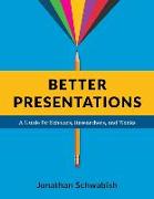 Better Presentations