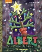 Albert: The Little Tree with Big Dreams (Albert)