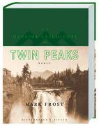 Die geheime Geschichte von Twin Peaks (Limitierte Auflage)