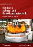 Handbuch Schutz- und Reaktionsgastechnik