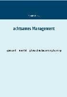 Achtsames Management