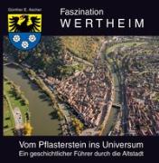 Faszination Wertheim