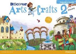 Discover Arts & Crafts, 2 Educación Primaria. Teachers Guide