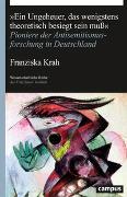 „Ein Ungeheuer, das wenigstens theoretisch besiegt sein muß“