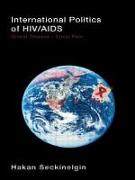 International Politics of Hiv/AIDS