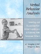 Verbal Behavior Analysis: Inducing and Expanding New Verbal Capabilities in Children with Language Delays