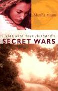 Living with Your Husband`s Secret Wars