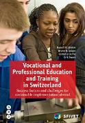 Vocational and Professional Education and Training in Switzerland