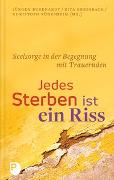 Jedes Sterben ist ein Riss